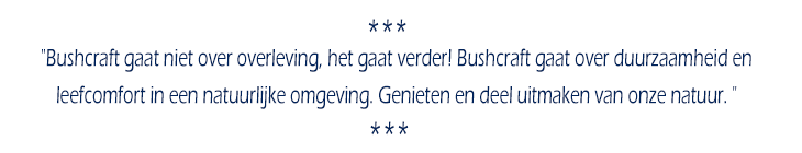 Gastblog - Wat is Bushcraft?